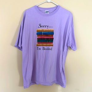 Sorry I’m Booked T-Shirt